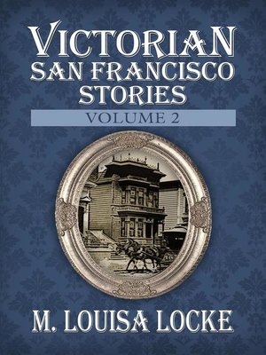 cover image of Victorian San Francisco Stories